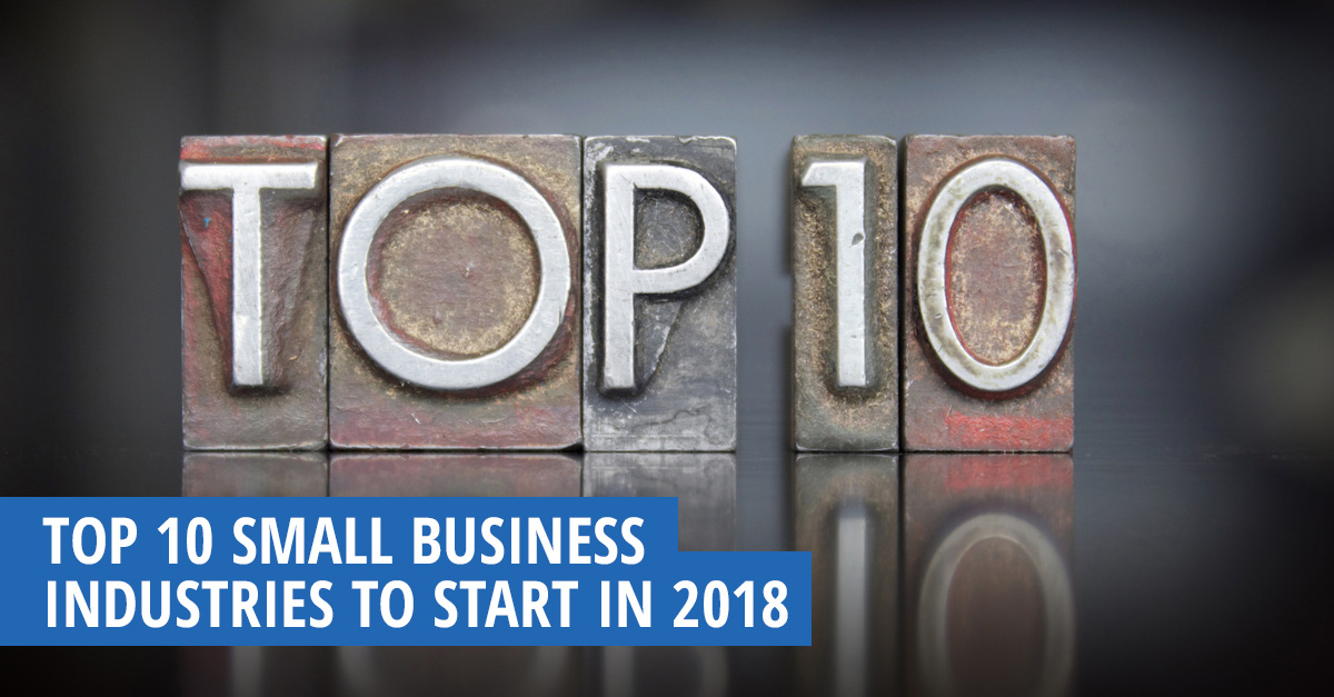 Top 10 Small Business Industries to Start in 2020