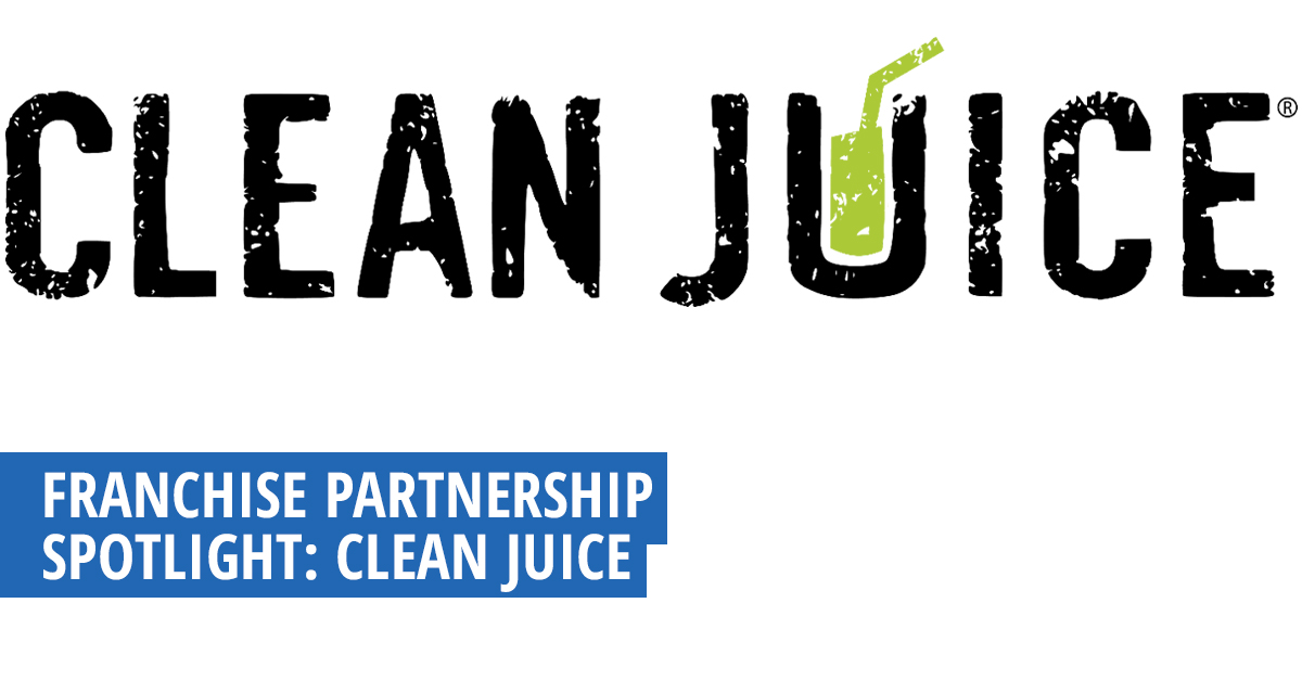 Franchise Financing Partnership Spotlight Clean Juice