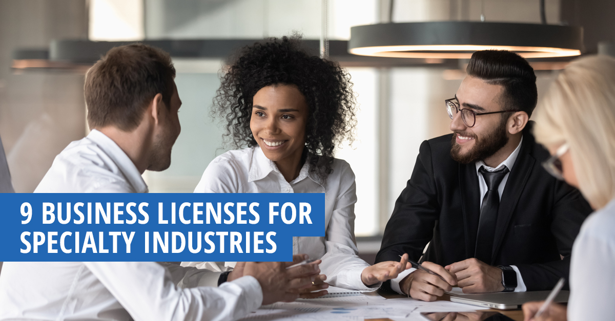 9 Business Licenses for Specialty Industries