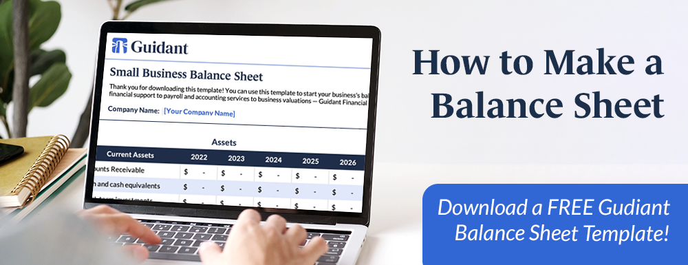 How to make a balance sheet, a complete guide from Guidant Financial