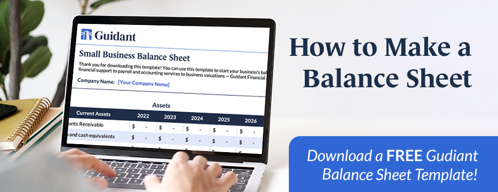How to make a balance sheet, a complete guide from Guidant Financial