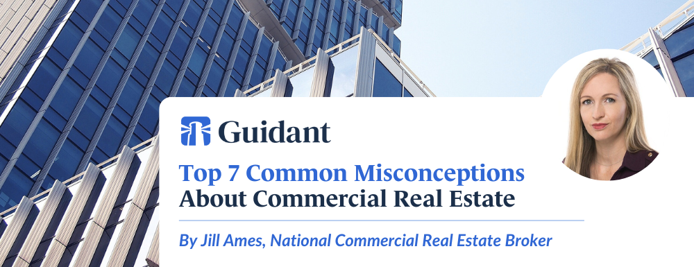 Top Misconceptions about Commercial Real Estate (CRE) with Jill Ames, National Commercial Real Estate Broker